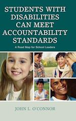 Students with Disabilities Can Meet Accountability Standards