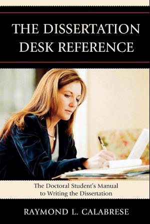 The Dissertation Desk Reference