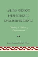 African American Perspectives on Leadership in Schools