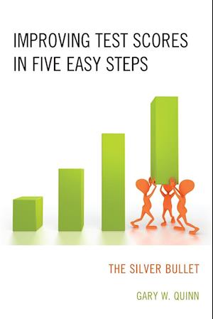 Improving Test Scores in Five Easy Steps