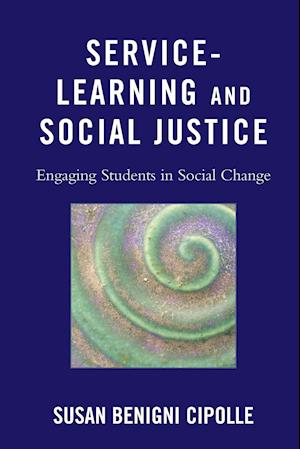 Service-Learning and Social Justice