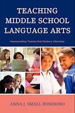 Teaching Middle School Language Arts