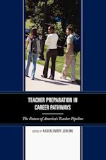 Teacher Preparation in Career Pathways