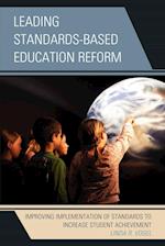 Leading Standards-Based Education Reform