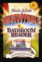 Uncle John's Unstoppable Bathroom Reader