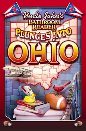 Uncle John's Bathroom Reader Plunges Into Ohio