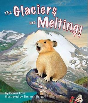 The Glaciers Are Melting!