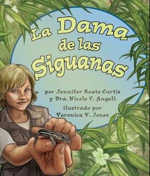 La Dama de Las Siguanas[lizard Lady, The]