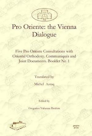 Pro Oriente: the Vienna Dialogue