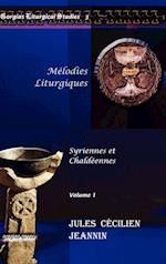 Melodies Liturgiques (vol 1)