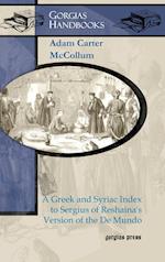 A Greek and Syriac Index to Sergius of Reshaina's Version of the De Mundo