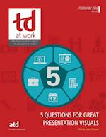 5 Questions for Great Presentation Visuals