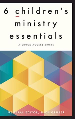 6 Children's Ministry Essentials