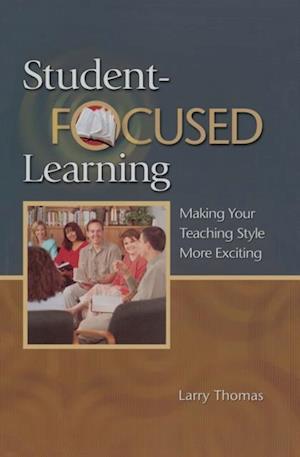 Student-Focused Learning