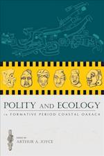 Polity and Ecology in Formative Period Coastal Oaxaca