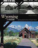 Wyoming Revisited