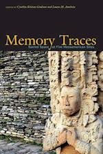 Memory Traces