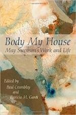 Body My House