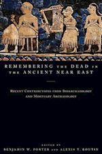 Remembering the Dead in the Ancient Near East