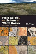 Field Guide to the Lichens of White Rocks