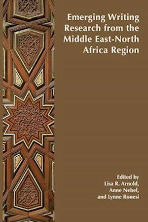 Emerging Writing Research from the Middle East-North Africa Region