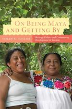 On Being Maya and Getting By