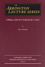 Opera and Its Voices in Utah