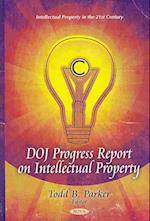 DOJ Progress Report on Intellectual Property