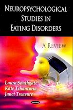 Neuropsychological Studies in Eating Disorders