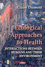 Ecological Approaches to Health