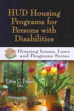 HUD Housing Programs for Persons with Disabilities