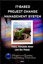 IT-Based Project Change Management System