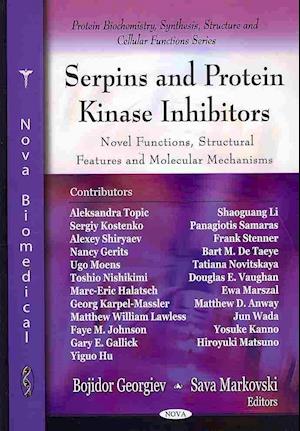 Serpins & Protein Kinase Inhibitors