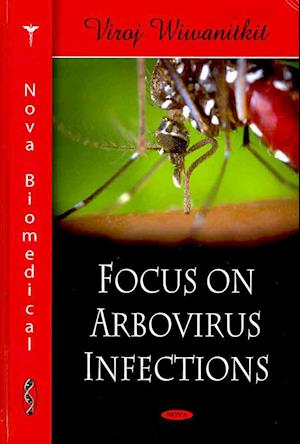 Focus on Arbovirus Infections