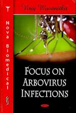 Focus on Arbovirus Infections