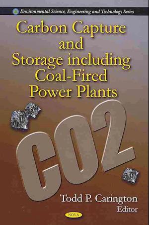 Carbon Capture & Storage including Coal-Fired Power Plants