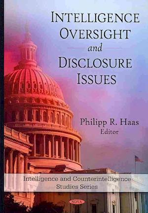 Intelligence Oversight & Disclosure Issues