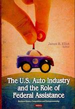 U.S. Auto Industry & the Role of Federal Assistance