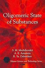 Oligomeric State of Substances