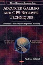 Advanced Galileo & GPS Receiver Techniques