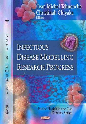 Infectious Disease Modelling Research Progress