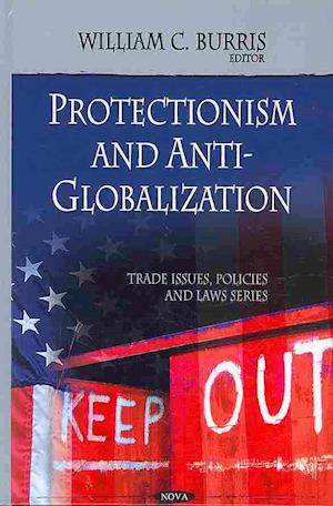 Protectionism & Anti-globalization