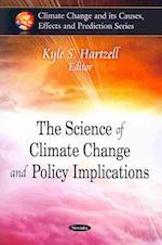 Science of Climate Change & Policy Implications