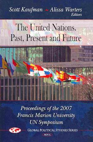 United Nations -- Past, Present & Future