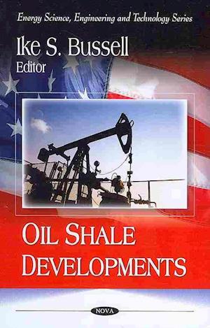 Oil Shale Developments