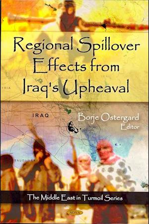 Regional Spillover Effects from Iraq's Upheaval