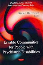 Livable Communities for People with Psychiatric Disabilities