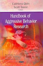 Handbook of Aggressive Behavior Research
