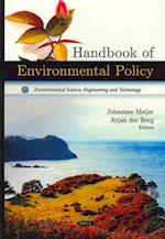 Handbook of Environmental Policy