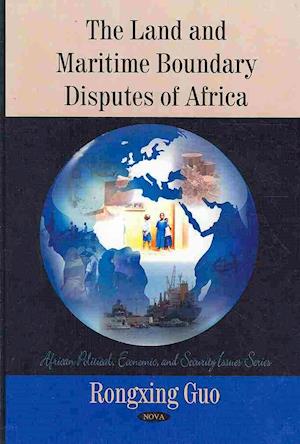 Land & Maritime Boundary Disputes of Africa